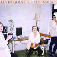 Levin Goes Lightly, Nackt (CD)