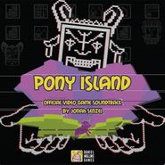 Jonah Senzel, Pony Island [OST] (LP)