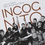 Incognito, Live In London - 35th Anniversary Show (CD)