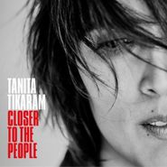 Tanita Tikaram, Closer To The People (CD)