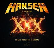 Kai Hansen, XXX - Three Decades in Metal [Bonus Tracks] (LP)