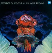 George Duke, The Aura Will Prevail (LP)