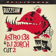 Astro 138, Buzzsaw Joint: Cut 2 (LP)