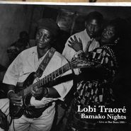 Lobi Traoré, Bamako Nights - Live At Bar Bozo 1995 (LP)