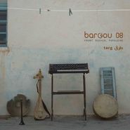 Bargou 08, Targ (LP)