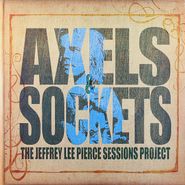 Various Artists, Axels & Sockets - The Jeffrey Lee Pierce Sessions Project [German Issue] (LP)