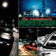 The Walkabouts, Nighttown [Deluxe Edition] (CD)