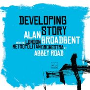 Alan Broadbent, Developing Story [180 Gram Vinyl] (LP)
