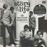 The Unrelated Segments, The Story Of My Life - Complete Recordings! (LP)
