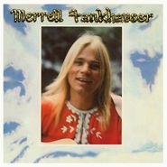 Merrell Fankhauser, Merrell Fankhauser (LP)