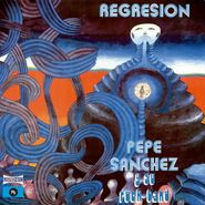 Pepe Sanchez y Su Rock-Band, Regresión (LP)