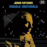 Jorge Antunes, Música Eletrônica (LP)