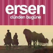 Ersen, Dünden Bugüne (LP)