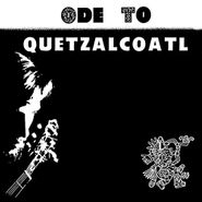 Dave Bixby, Ode To Quetzalcoatl (LP)
