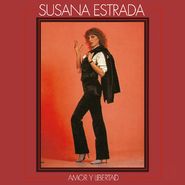 Susana Estrada, Amor y Libertad (LP)