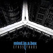 Mind.In.A.Box, Crossroads (CD)