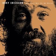 Roky Erickson, All That May Do My Rhyme (LP)