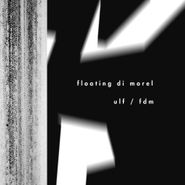 Floating Di Morel, ulf / fdm (LP)