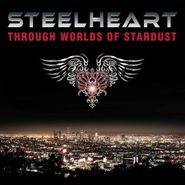 Steelheart, Through Worlds Of Stardust (LP)