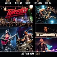 Tyketto, Live From Milan 2017 (LP)