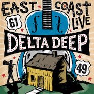 Delta Deep, East Coast Live (LP)
