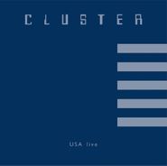 Cluster, USA Live [180 Gram Vinyl] (LP)