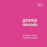 The Gossip, Drunken Maria / Monk Chant (7")