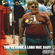 Fatboy Slim, You've Come A Long Way Baby (LP)