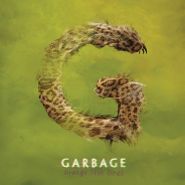 Garbage, Strange Little Birds (CD)