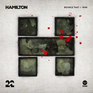 Hamilton Dean, Bounce That / War (12")