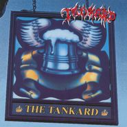 Tankard, The Tankard / Aufgetankt (LP)