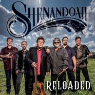 Shenandoah, Reloaded (CD)