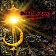 DevilDriver, The Last Kind Words (CD)