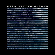 Dead Letter Circus, Dead Letter Circus (CD)