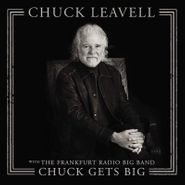 Chuck Leavell, Chuck Gets Big (CD)