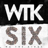 We The Kings, Six (CD)