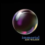 Ann Wilson, Immortal (CD)