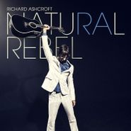 Richard Ashcroft, Natural Rebel [Orange Vinyl] (LP)