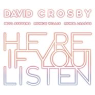 David Crosby, Here If You Listen (CD)
