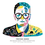 Trevor Horn, Trevor Horn Reimagines The Eighties (CD)