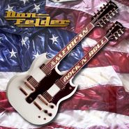 Don Felder, American Rock 'n' Roll (CD)