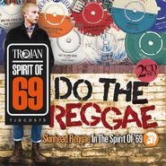 Various Artists, Do The Reggae: Skinhead Reggae In The Spirit Of '69 (CD)