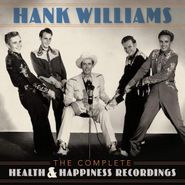 Hank Williams, The Complete Health & Happiness Recordings (LP)