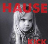 Dave Hause, Kick (CD)