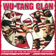 Wu-Tang Clan, Disciples Of The 36 Chambers: Chapter 1 (LP)