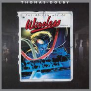 Thomas Dolby, The Golden Age Of Wireless [Colored Vinyl] (LP)