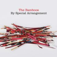 The Bamboos, By Special Arrangement (LP)