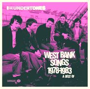 The Undertones, West Bank Songs 1978-1983: A Best Of (LP)