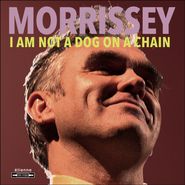 Morrissey, I Am Not A Dog On A Chain [Clear Red Vinyl] (LP)