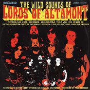 Lords Of Altamont, The Wild Sounds Of Lords Of Altamont [Colored Vinyl] (LP)